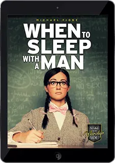 When To Sleep With A Man bonus guide